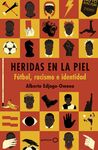 HERIDAS EN LA PIEL