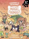 MAGIC ANIMALS. CUADERNO DE VACACIONES. 3º DE PRIMARIA