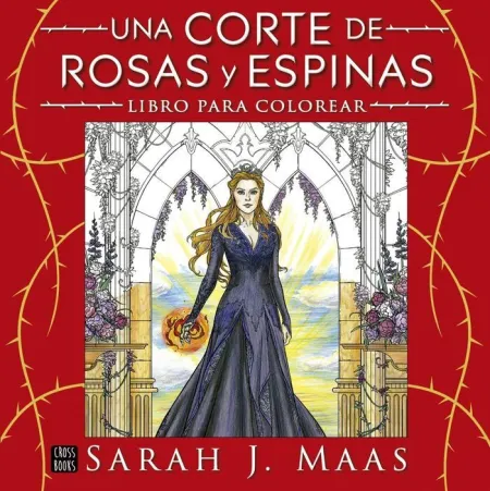Una Corte de Rosas y Espinas. Libro para Colorear