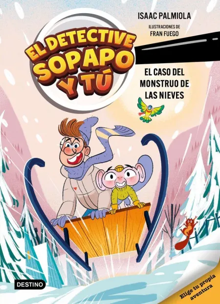 El Detective Sopapo y tu 7. El Caso del Monstruo D