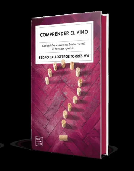 Comprender el Vino. Edicion Especial