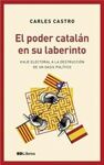 EL PODER CATALÁN EN SU LABERINTO