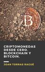 CRIPTOMONEDAS DESDE CERO