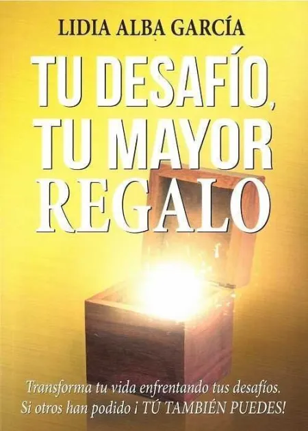 Tu Desafio tu Mayor Regalo