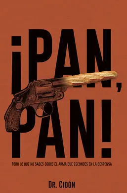 Pan Pan!/Todo lo que no Sabes Sobre el Arma que Es