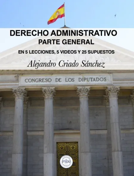 Derecho Administrativo. Parte General.