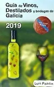 Guía de Vinos, Destilados y Bodegas de Galicia 2019