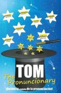 Tom The Pronuncionary