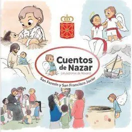 Cuentos de Nazar. Los Patronos de Navarra