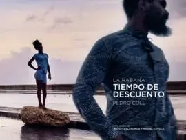 La Habana. Tiempo de Descuento