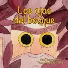 Los Ojos del Bosque
