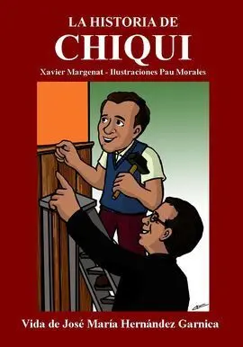 Historia de Chiqui