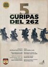 5 GURIPAS DE LA 262