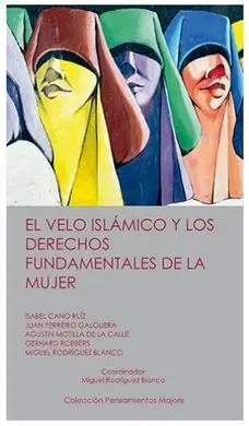 El Velo Islamico y los Derechos Fundamentales de la Mujer