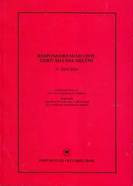 Responsabilidad Civil Derivada del Delito