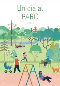 Un Dia Al Parc