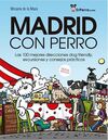 MADRID CON PERRO