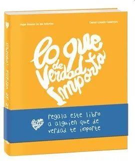 Lo que de Verdad Importa 4