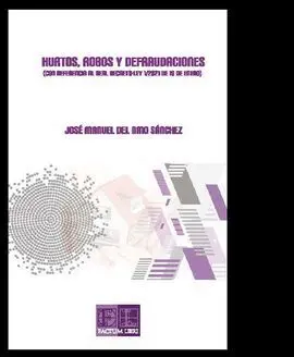 Hurtos,Robos y Defraudaciones