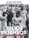 JULIOS INTENSOS