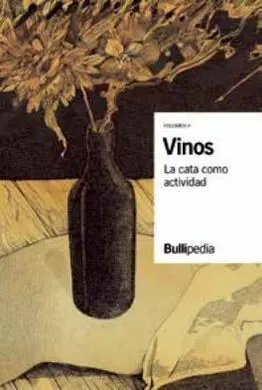 Vinos. La Cata Como Actividad (Volumen V)