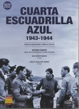 Cuarta Escuadrilla Azul 1943-1944.