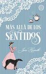 MÁS ALLÁ DE LOS SENTIDOS