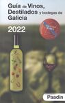 (2022).GUIA DE VINOS, DESTILADOS Y BODEGAS DE GALI