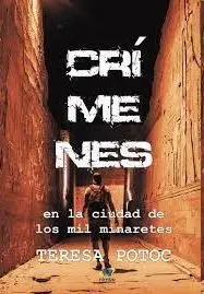 Crímenes en la Ciudad de los Mil Minaretes