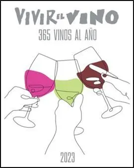 Guía Vivir el Vino 365 Vinos Al Año 2023