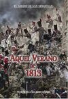 AQUÉL VERANO DE 1813