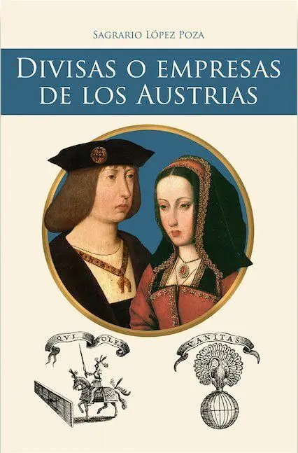 Divisas o Empresas de los Austrias