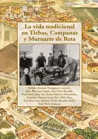 La Vida Tradicional en Tiebas, Campanas y Muruarte de Reta