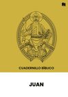 JUAN - CUADERNILLO BÍBLICO