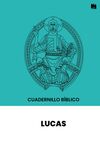 LUCAS - CUADERNILLO BÍBLICO