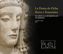 La Dama de Elche Ibera y Femenina