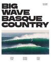BIG WAVE BASQUE COUNTRY