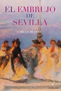 El Embrujo de Sevilla