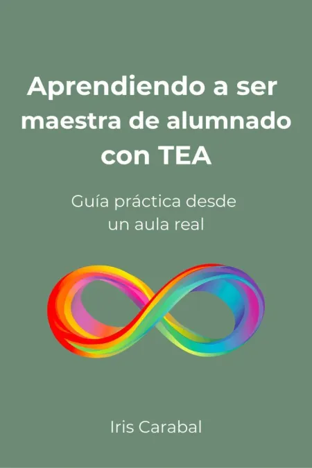 Aprendiendo a Ser Maestra de Alumnado con Tea