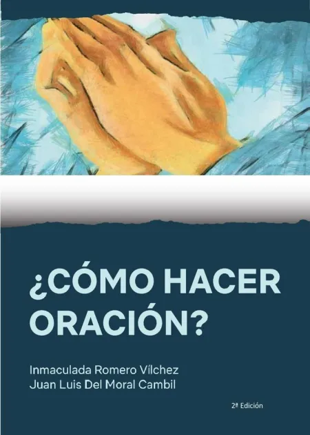 ¿Como Hacer Oración ?
