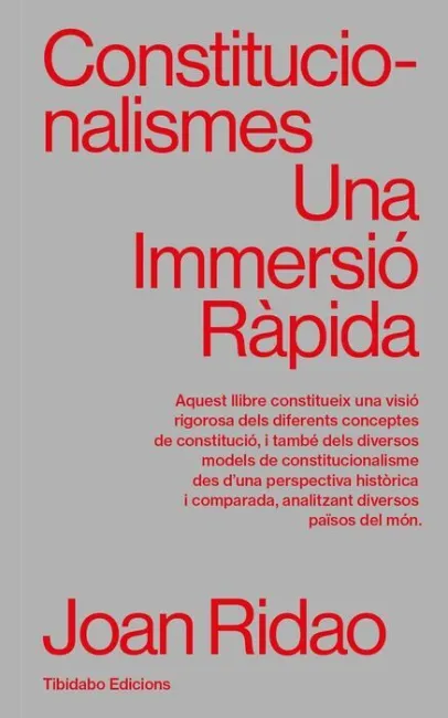 Constitucionalismes. Una Immersio Rapida