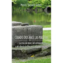 Cuando Dios Hace las Maletas