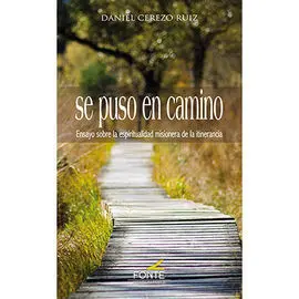 Se Puso en Camino