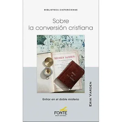 Sobre la Conversión Cristiana