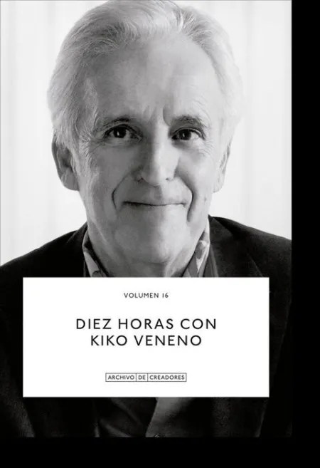Diez Horas con Kiko Veneno.