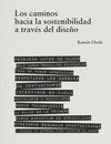 LOS CAMINOS HACIA LA SOSTENIBILIDAD A TRAVÉS DEL D