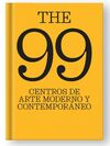 THE 99 CENTROS DE ARTE MODERNO Y CONTEMPORÁNEO