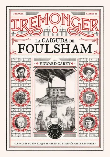 Trilogia Iremonger 2. La Caiguda de Foulsham