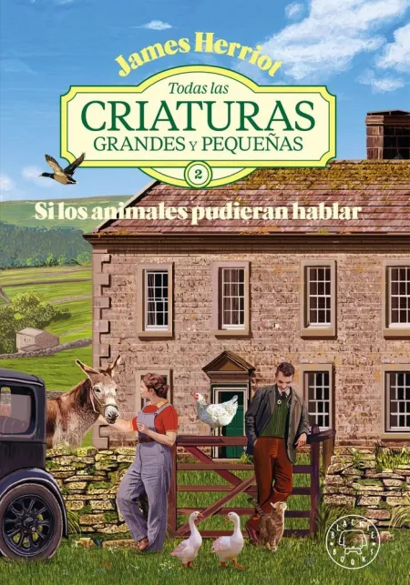 Todas las Criaturas Grandes y Pequeñas 2. Si los Animales Pudieran Hablar