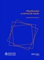 Planificacion y Control de Stocks. Modelos de Optimización